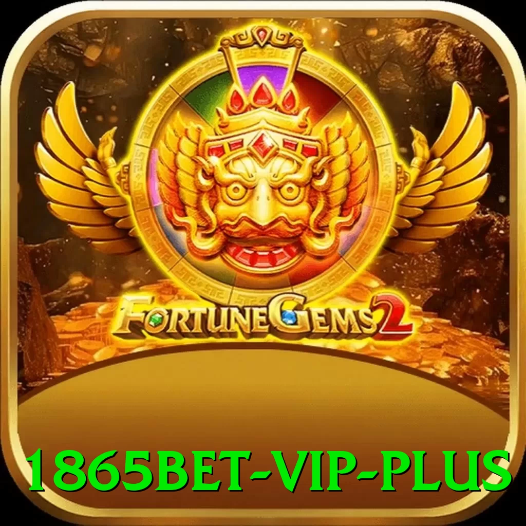 1865bet - VIP Plus - app