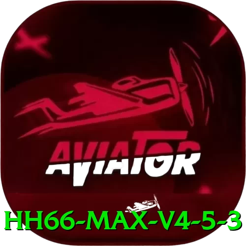 hh66 - Max v4.5.3 - go